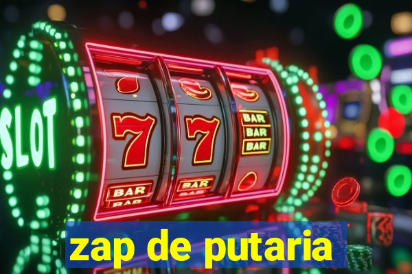 zap de putaria